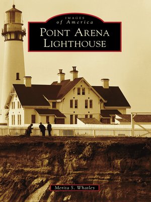 Point Arena Lighthouse - ebook